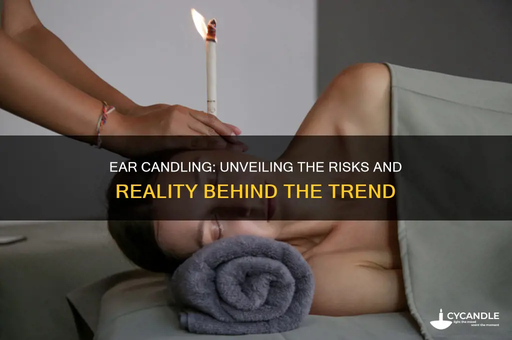 what happens when you use an ear candle