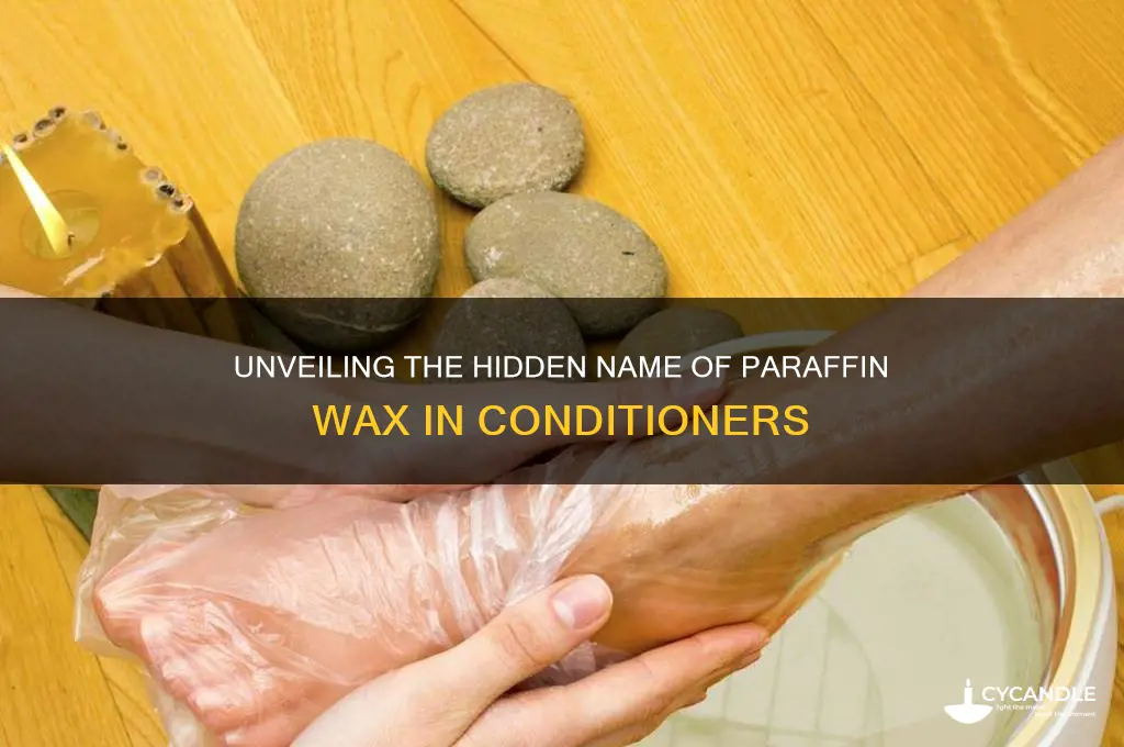 what ingredient is paraffin wax listed as in conditioner