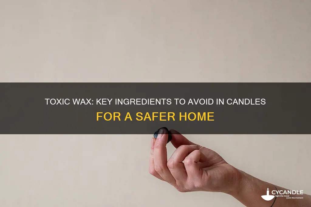 what ingredients to avoid in candles