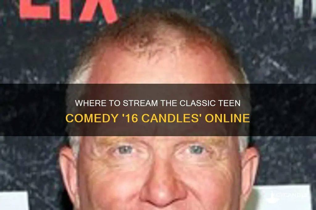 what is 16 candles streaming on