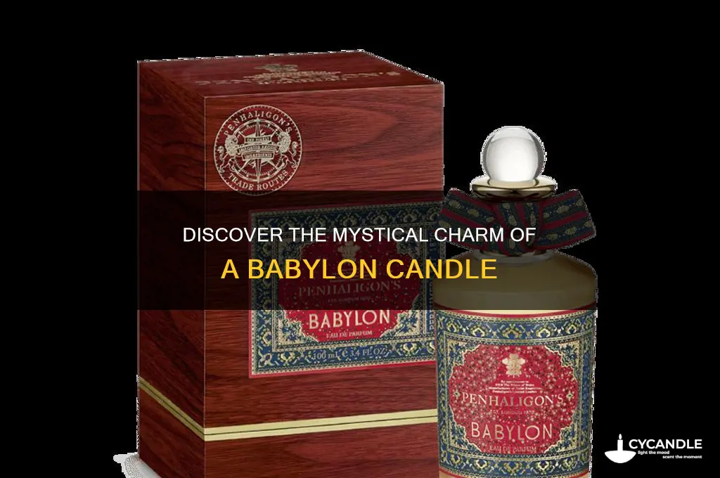 what is a babylon candle