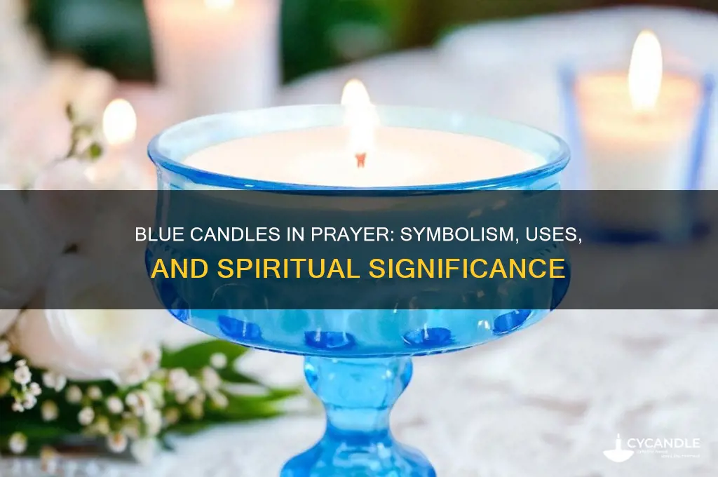 what is a blue candle used for in prayer