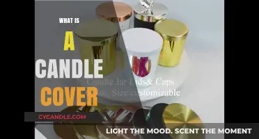 Understanding Candle Covers: Purpose, Types, and Benefits Explained