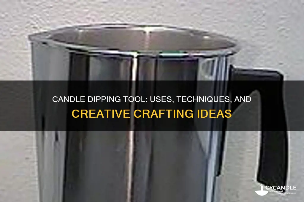 what is a candle dipper used for