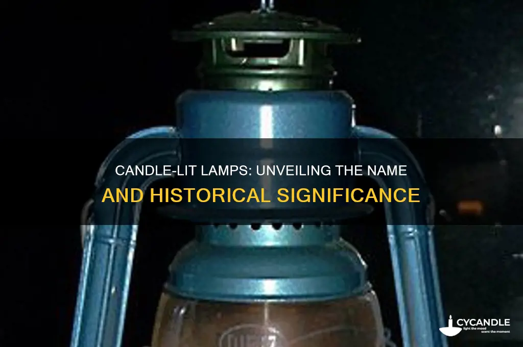 what is a candle-lit lamp called
