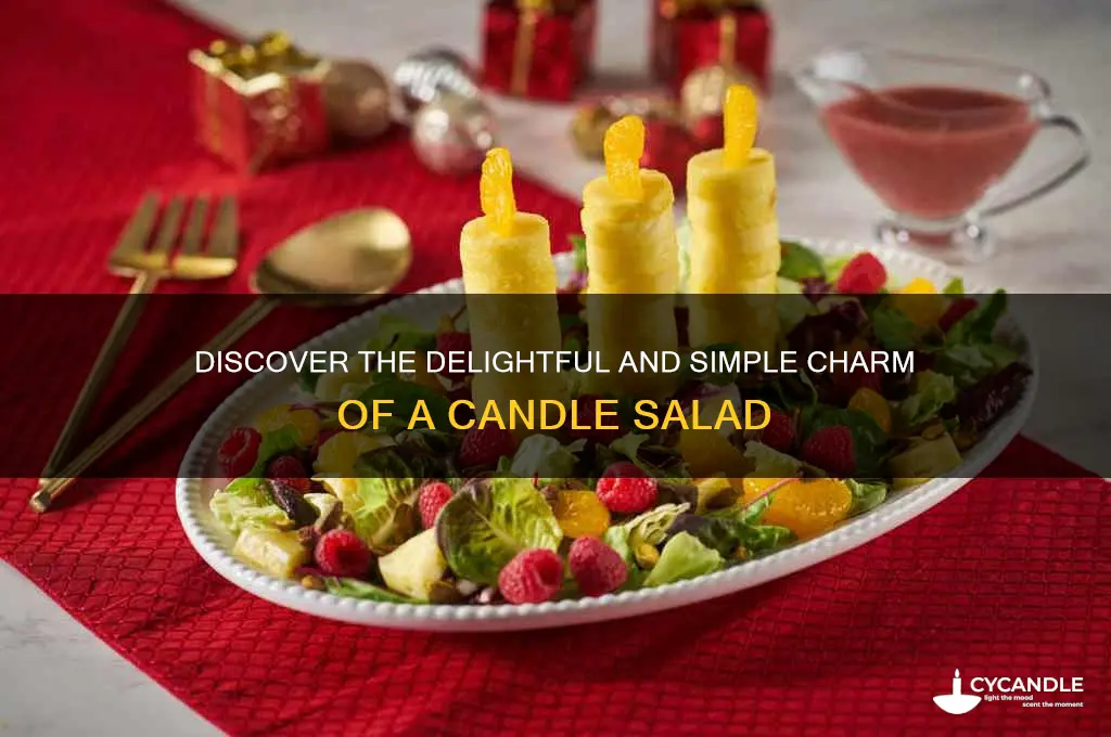 what is a candle salad