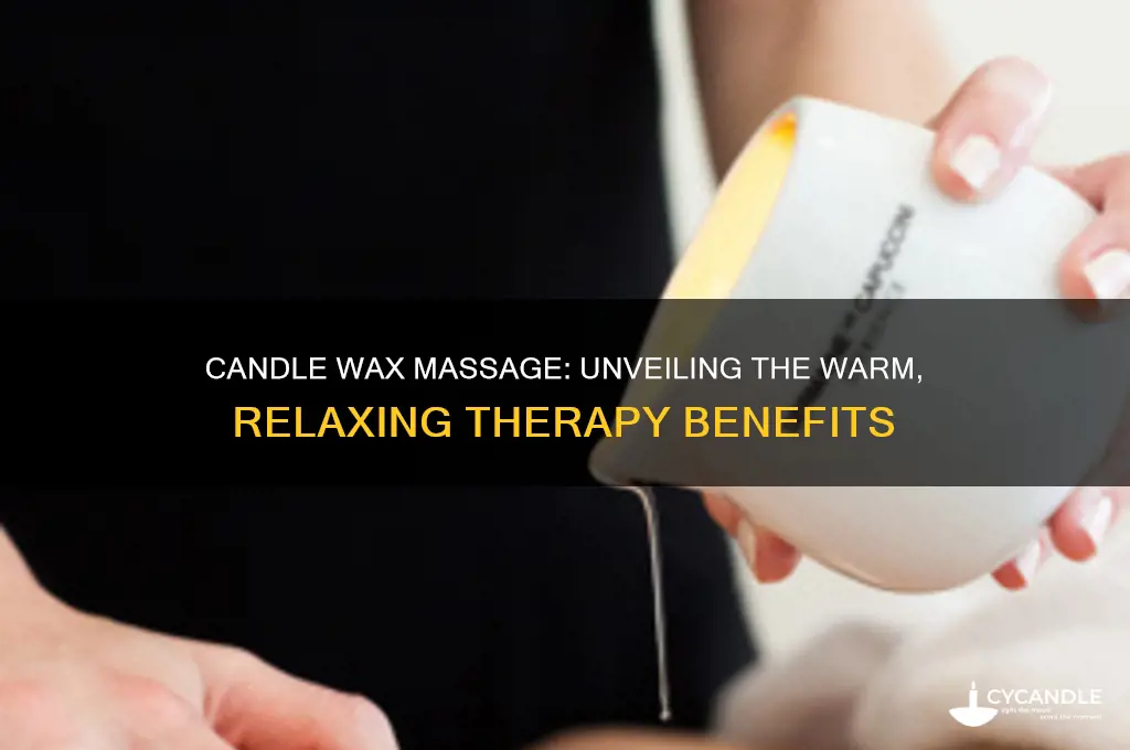 what is a candle wax massage