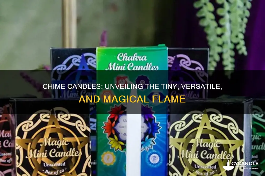 what is a chime candle