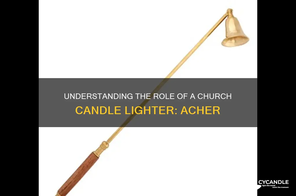 what is a church candle lighter called