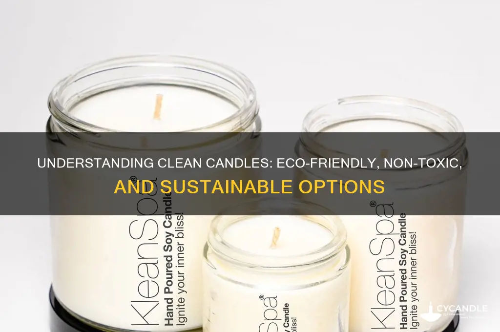what is a clean candle