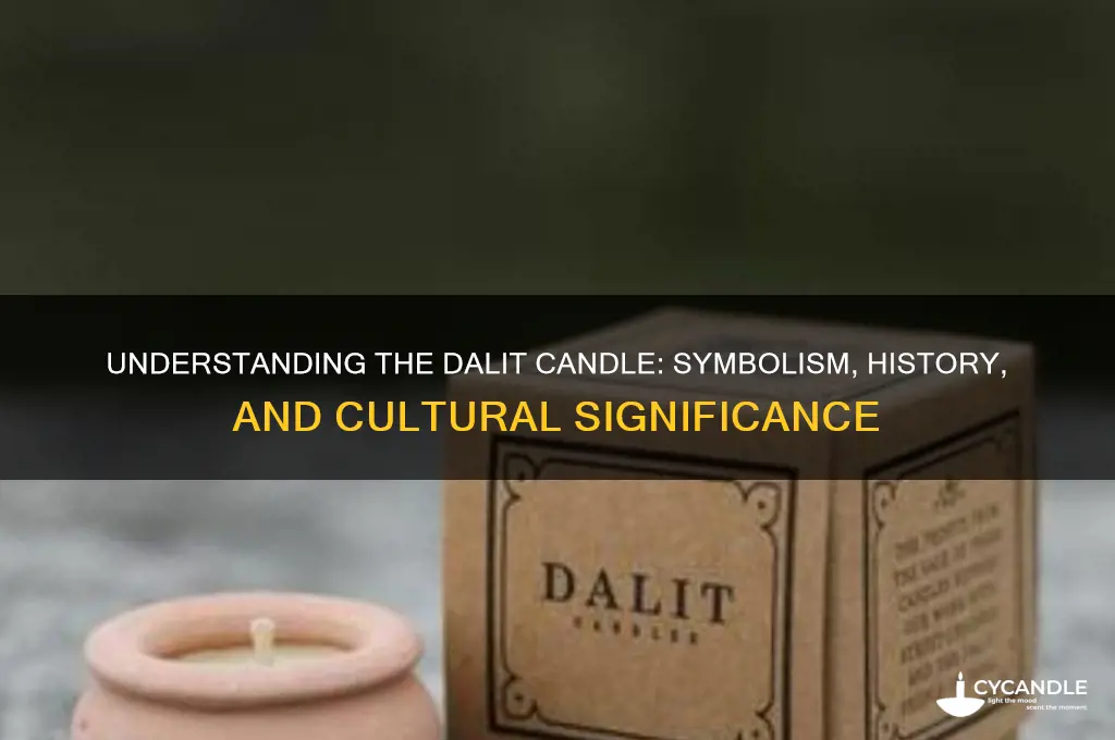 what is a dalit candle