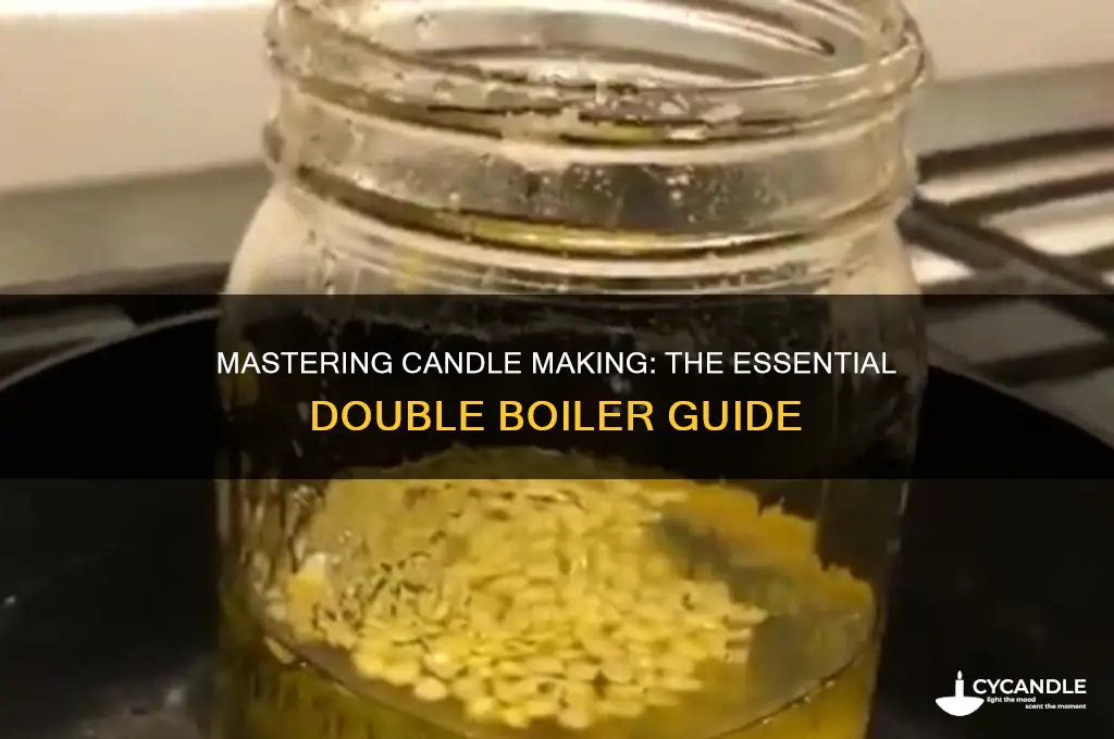what is a double boiler for candle making