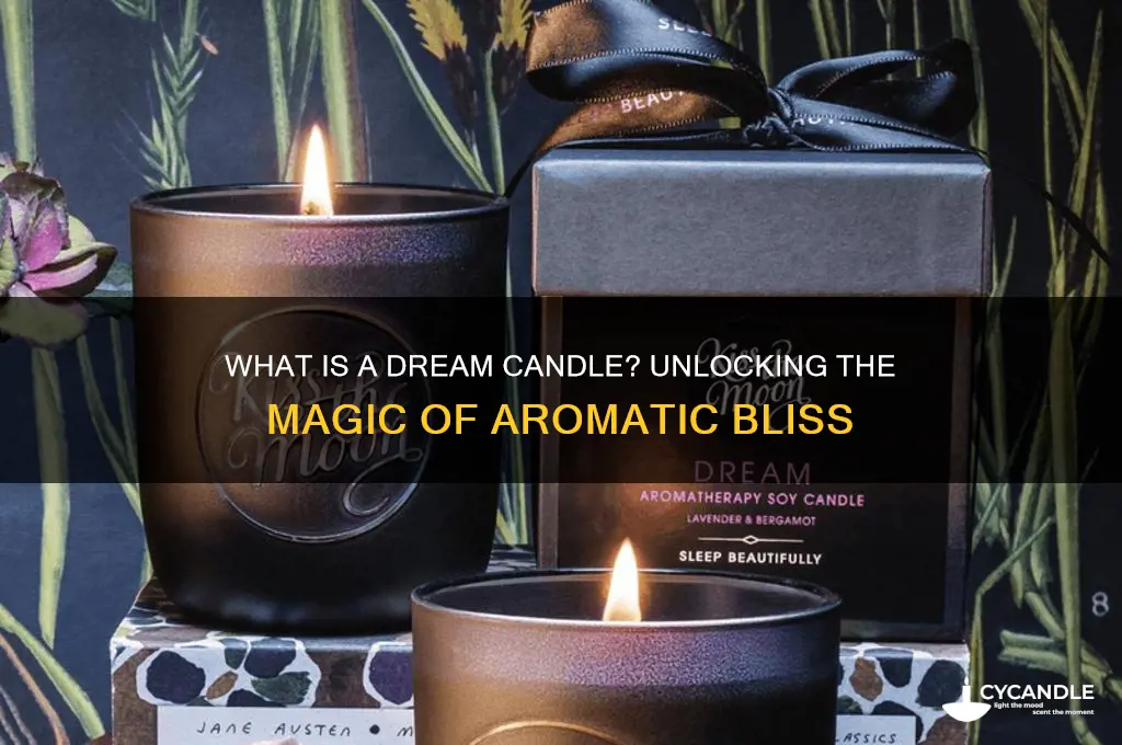 what is a dream candle