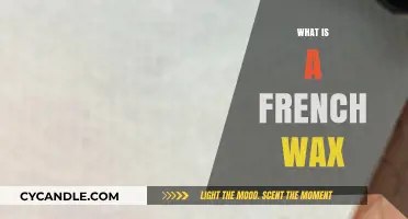 Unveiling the Mystery: What is a French Wax?