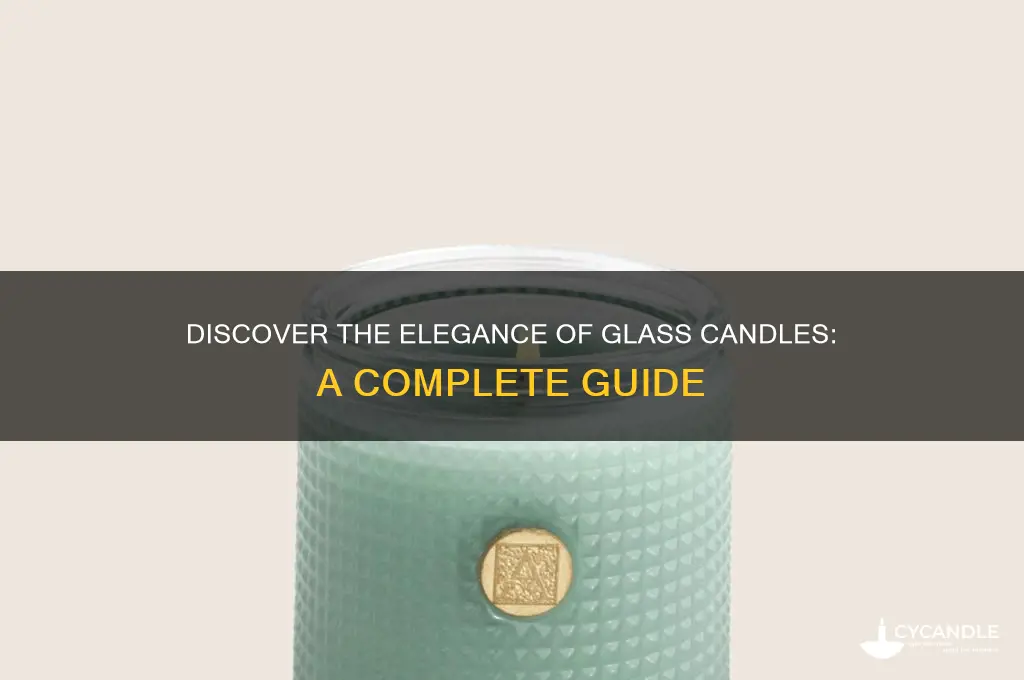 what is a glass candle