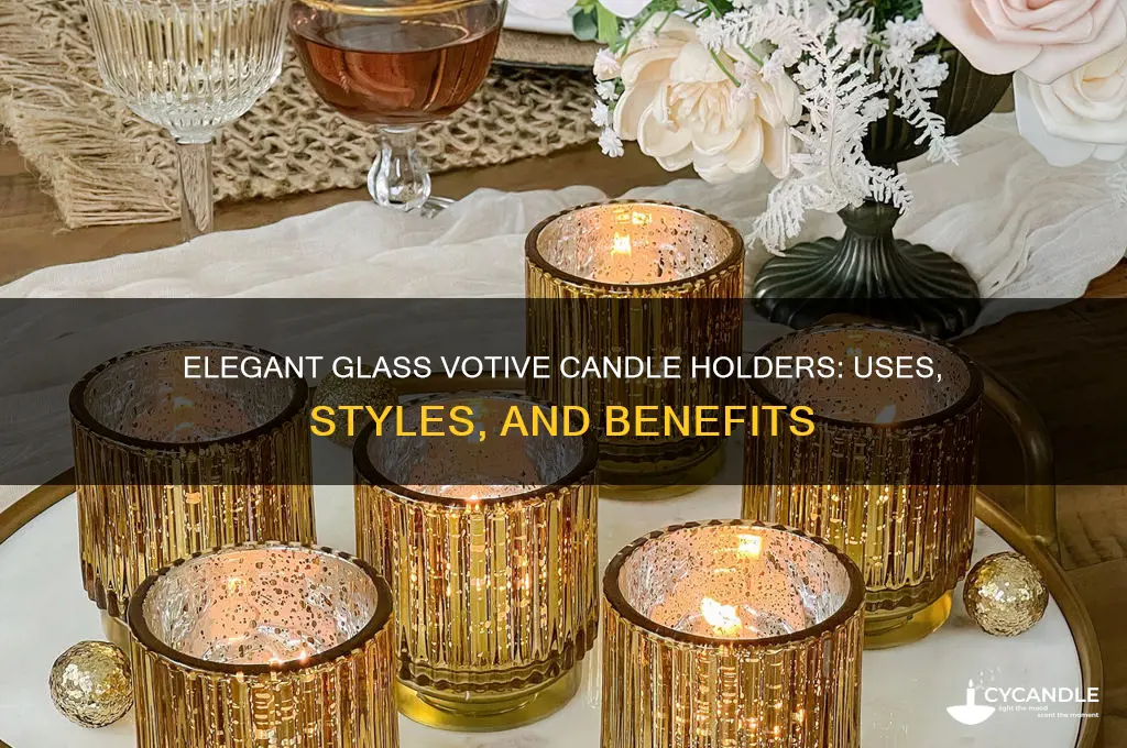 what is a glass votive candle holder