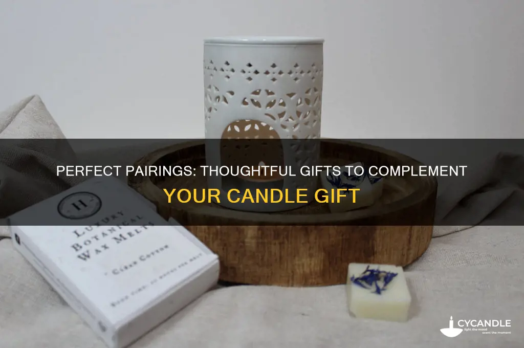 what is a good gift to go with a candle