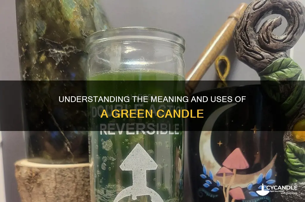 what is a green candle