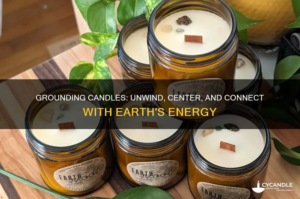what is a grounding candle