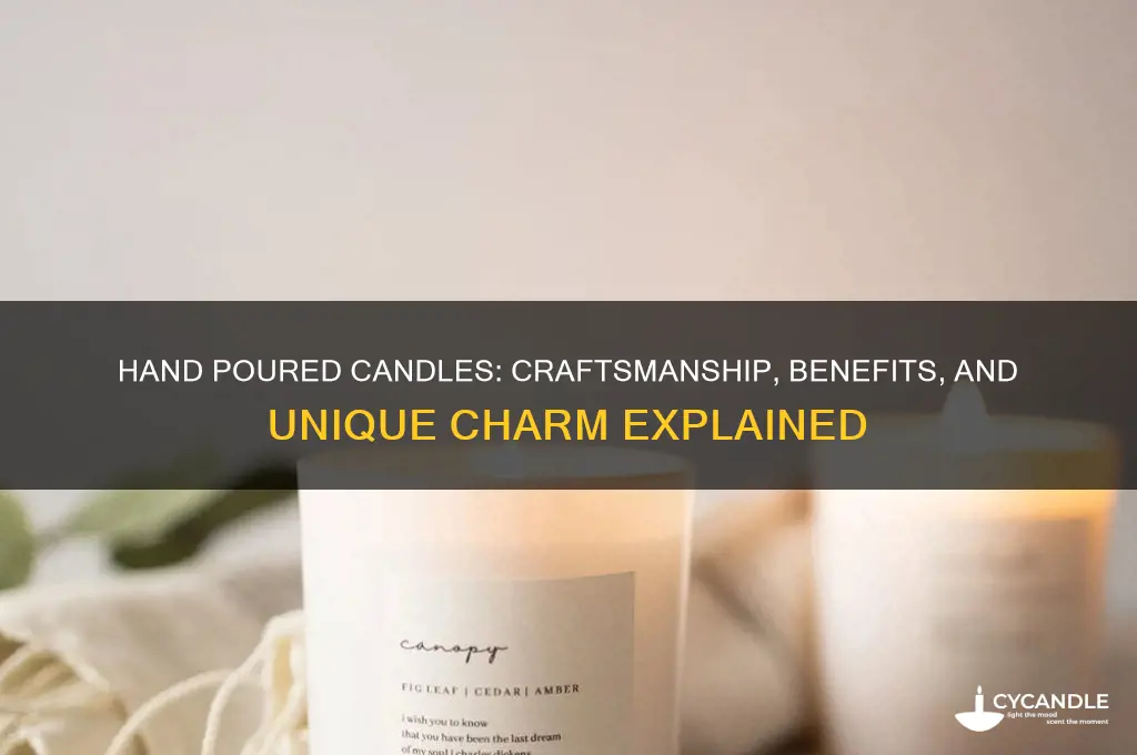 what is a hand poured candle