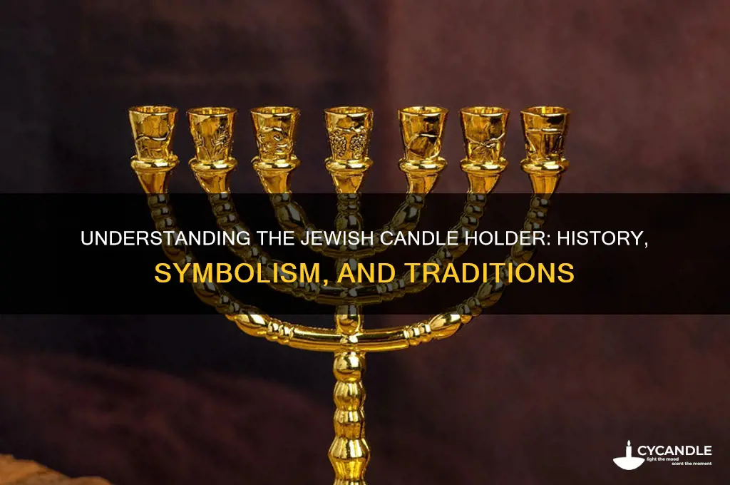 what is a jewish candle holder