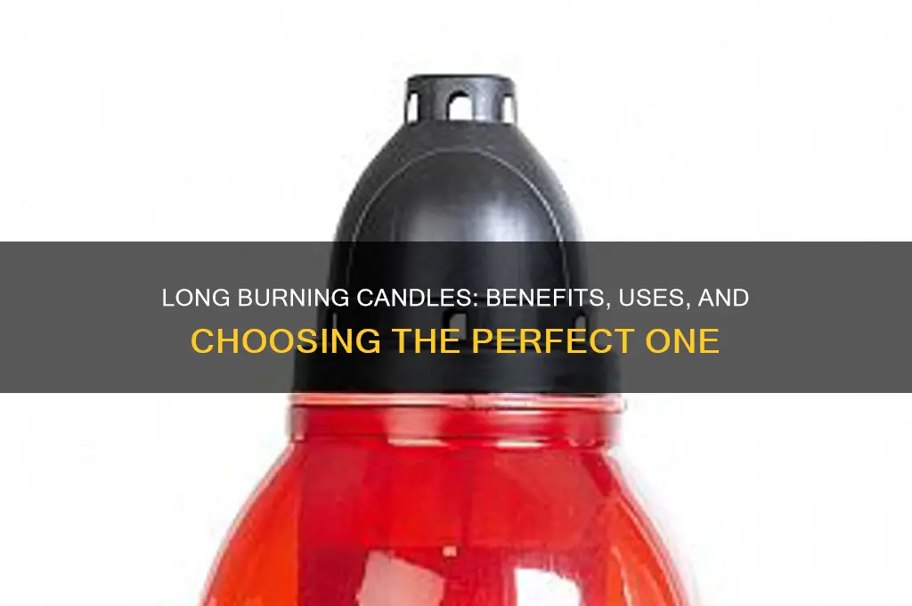 what is a long burning candle