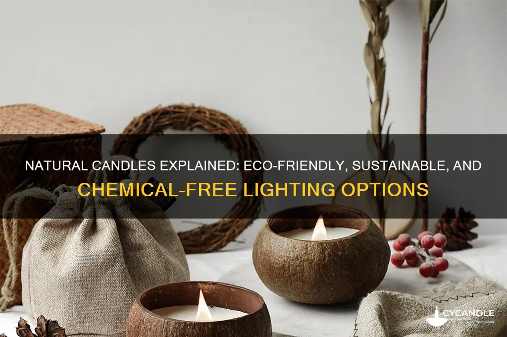 what is a natural candle