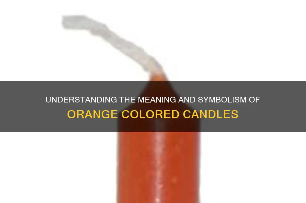 what is a orange colot candle mean