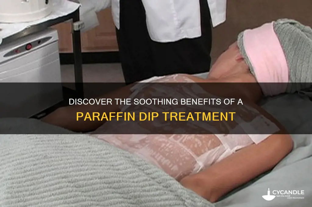 what is a paraffin dip