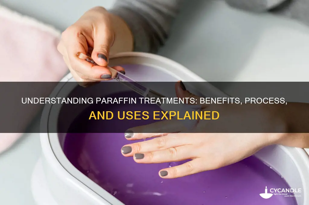 what is a paraffin trea