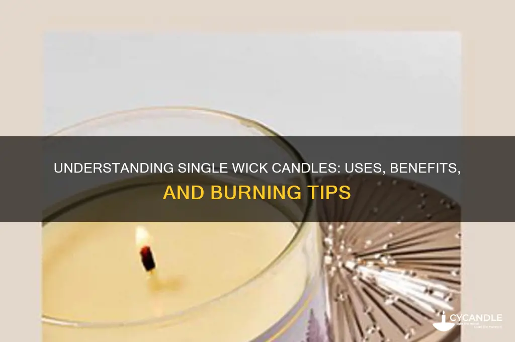what is a single wick candle