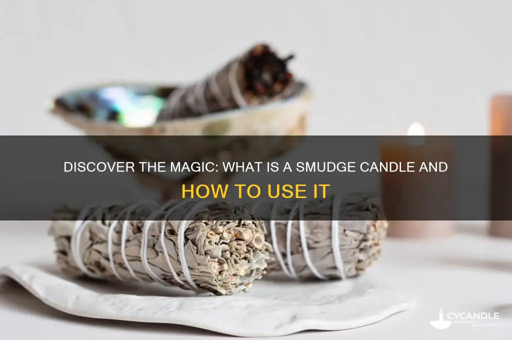 what is a smudge candle