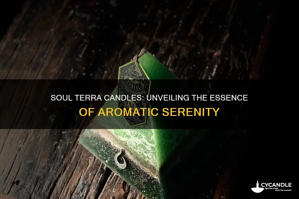 what is a soul terra candle