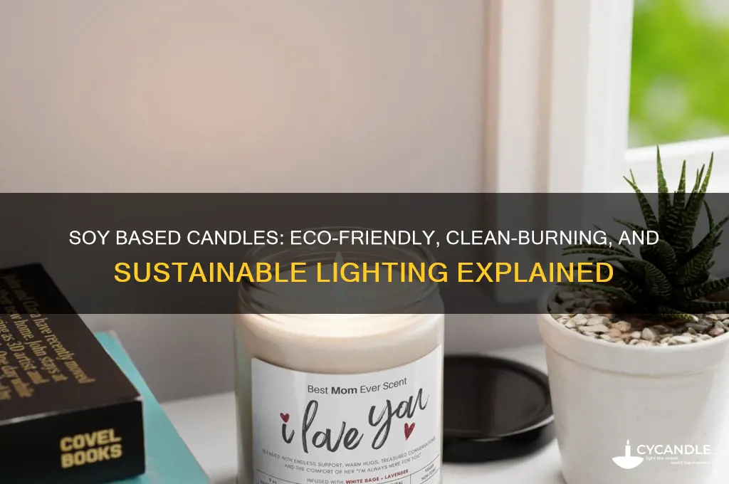 what is a soy based candle