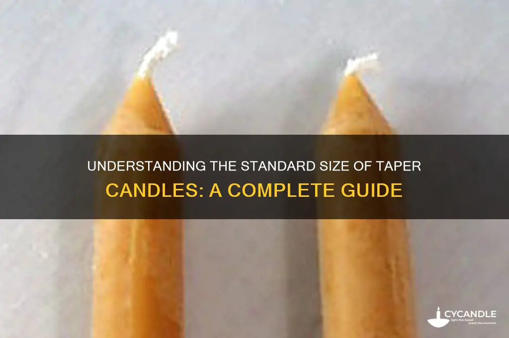 what is a standard size taper candle