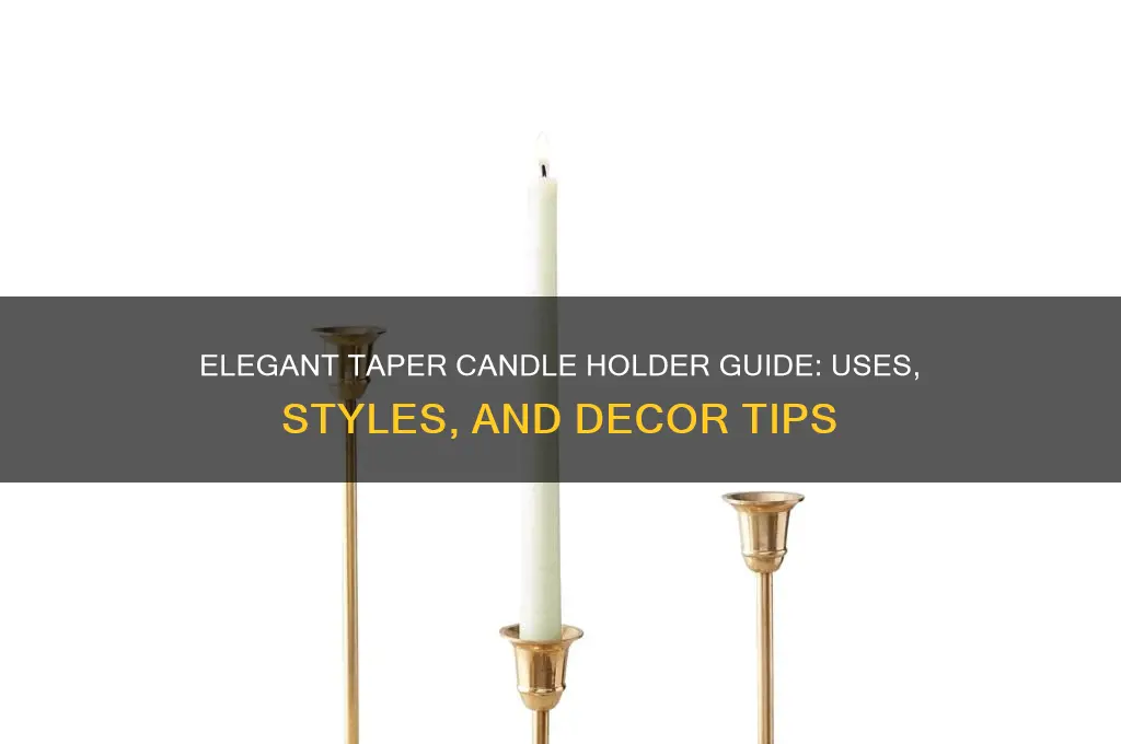 what is a taper candle holder