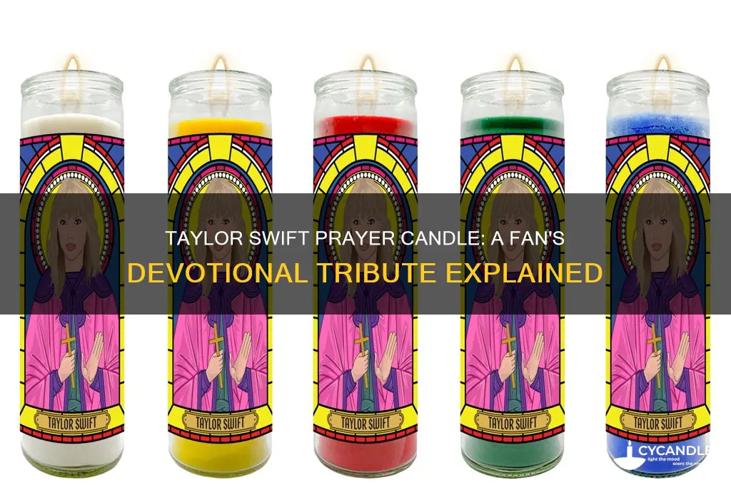 what is a taylor swift prayer candle
