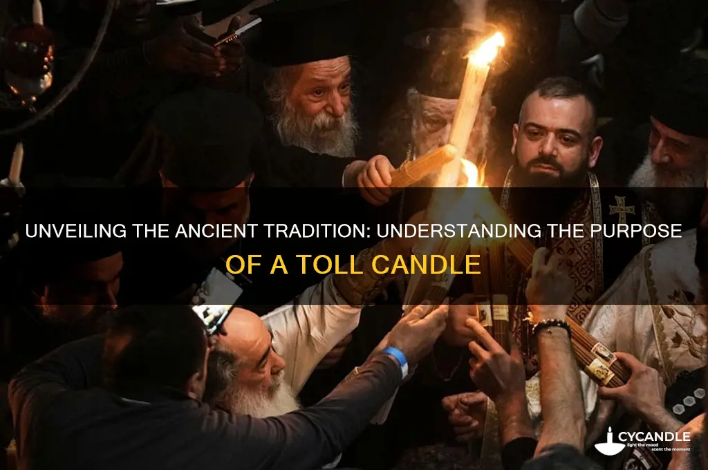 what is a toll candle