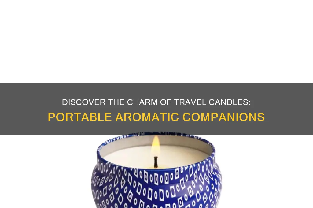 what is a travel candle