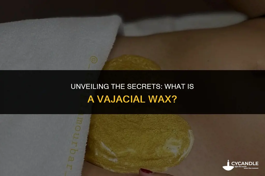 what is a vajacial wax