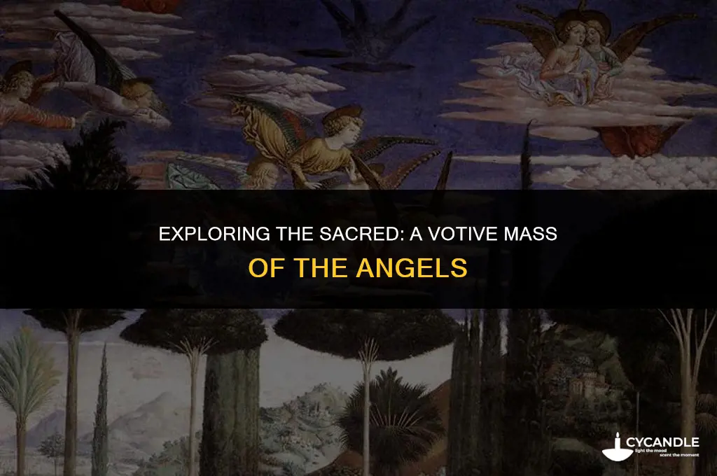 what is a votive mass of the angels