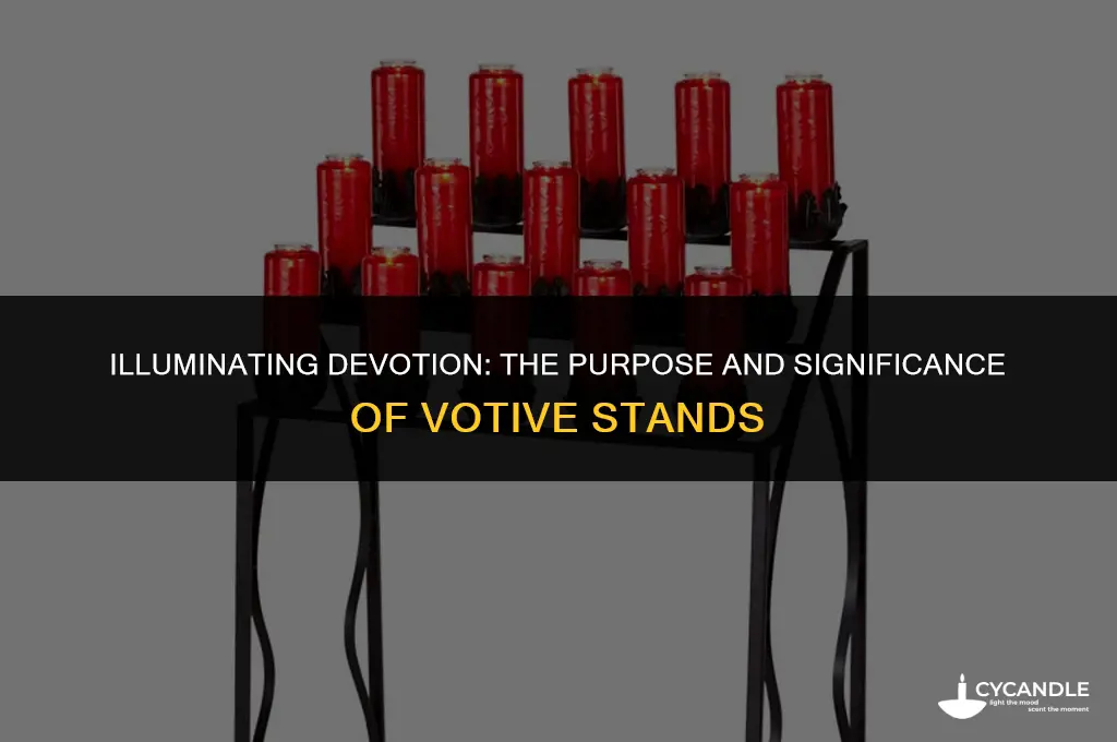 what is a votive stand purpose