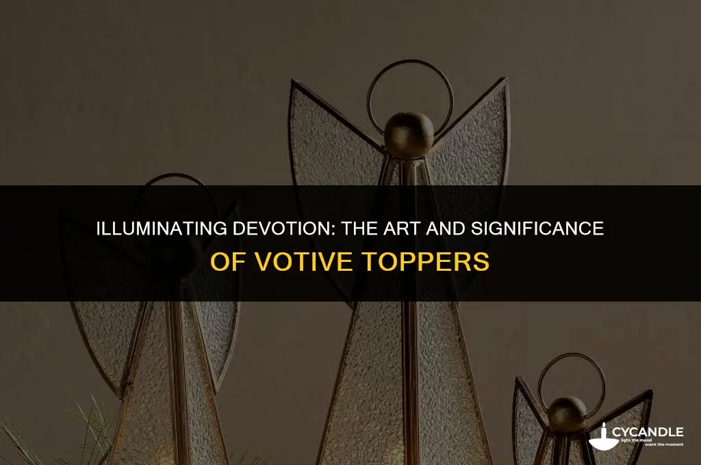 what is a votive topper