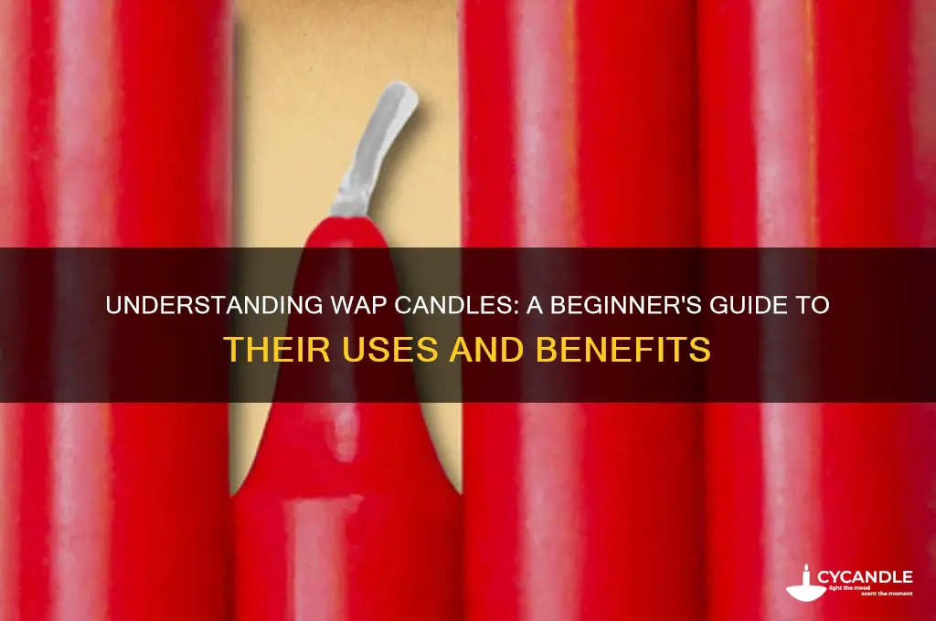 what is a wap candle