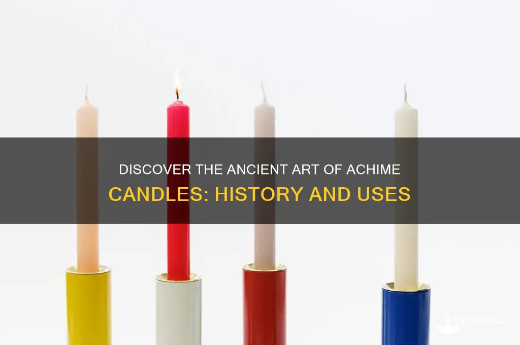 what is achime candle