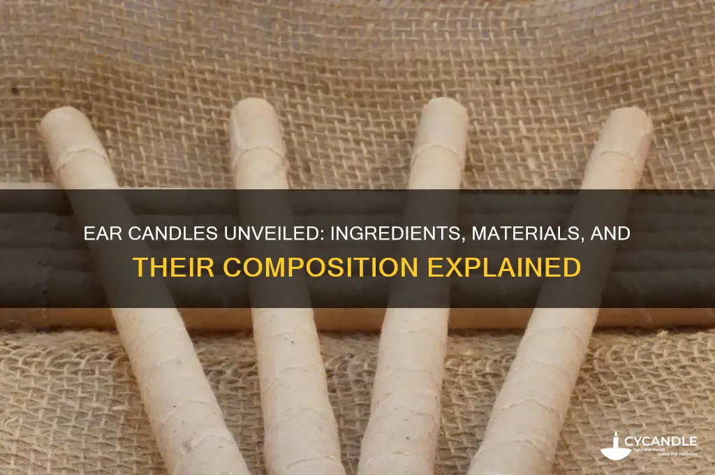 what is an ear candle made of