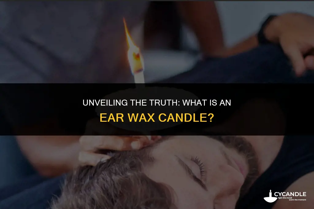 what is an ear wax candle