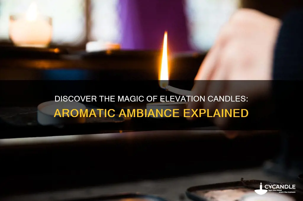 what is an elevation candle