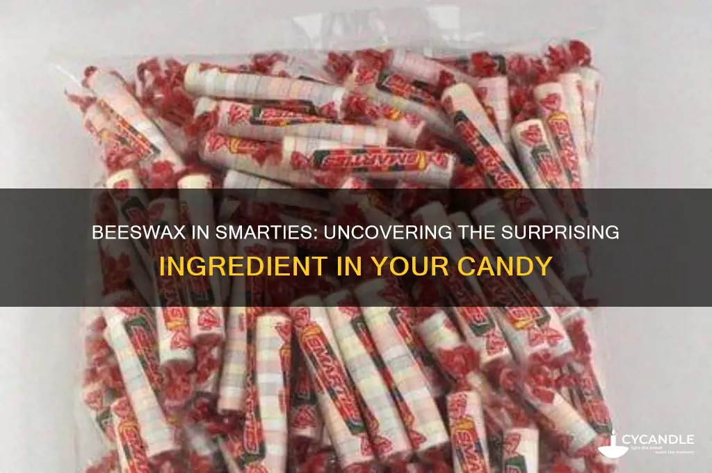 what is beeswax in smarties