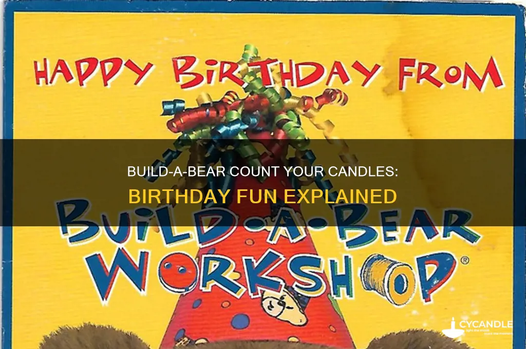 what is build a bear count your candles